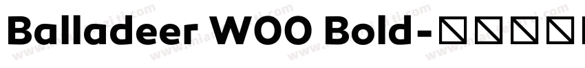 Balladeer W00 Bold字体转换